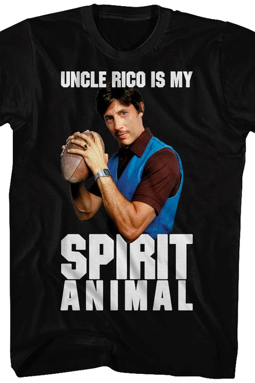 Uncle Rico Is My Spirit Animal Napoleon Dynamite T-Shirtmain product image