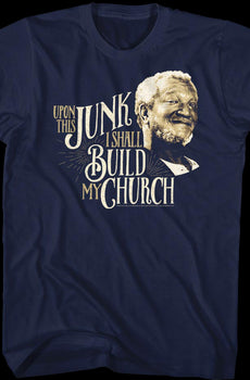 Upon This Junk Sanford and Son T-Shirt
