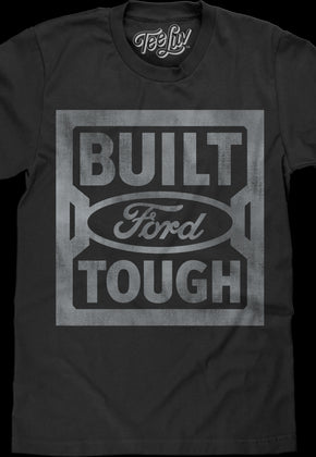 Vintage Built Ford Tough T-Shirt