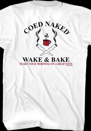 Wake & Bake Coed Naked T-Shirt
