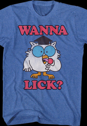 Wanna Lick Tootsie Pop T-Shirt