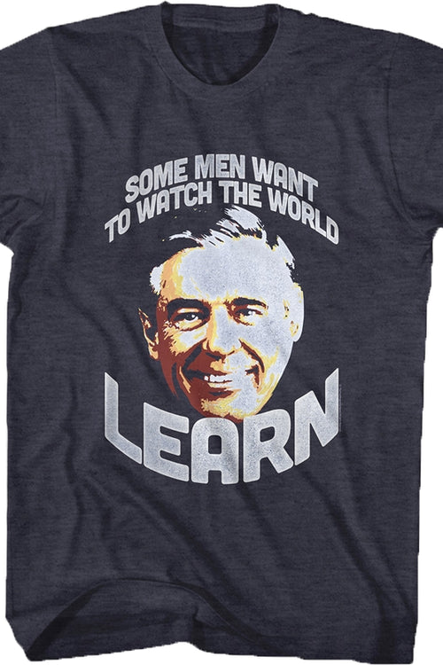 Watch The World Learn Mr Rogers T-Shirtmain product image