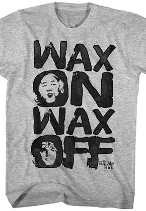 Wax On Wax Off Karate Kid T-Shirt