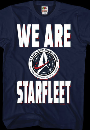 We Are Starfleet Star Trek T-Shirt