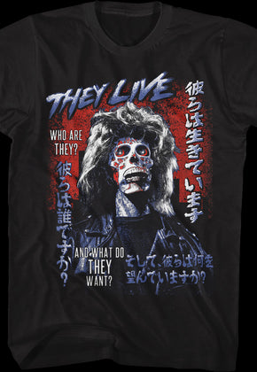 What Do They Want? They Live T-Shirt