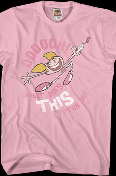 What Does This Button Do Dexter's Laboratory T-Shirt