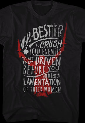 What Is Best In Life Conan T-Shirt