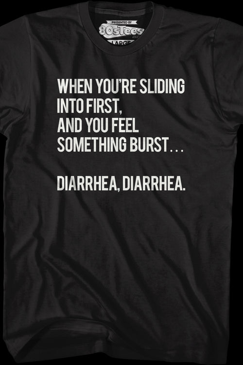 When You're Sliding Into First Diarrhea T-Shirtmain product image