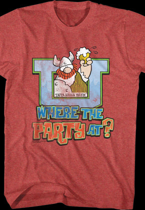 Where The Party At Hagar The Horrible T-Shirt
