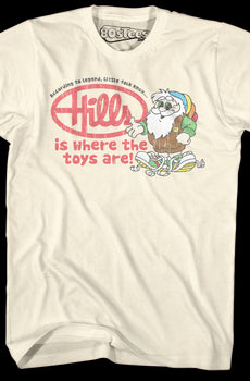 Where The Toys Are Hills T-Shirt