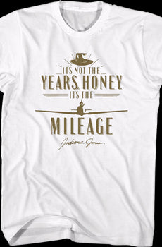 White It's Not The Years It's The Mileage Indiana Jones T-Shirt