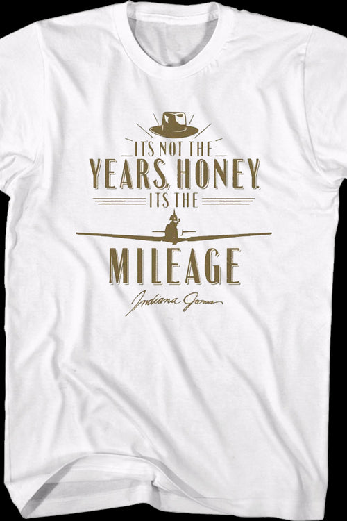 White It's Not The Years It's The Mileage Indiana Jones T-Shirtmain product image