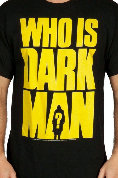 Who Is Darkman Shirtmain product image