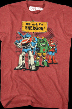 Will Work For Energon Transformers T-Shirt
