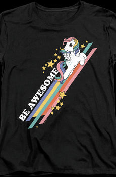 Womens Be Awesome My Little Pony Shirt