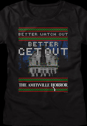 Womens Better Watch Out Faux Ugly Christmas Sweater Amityville Horror Shirt