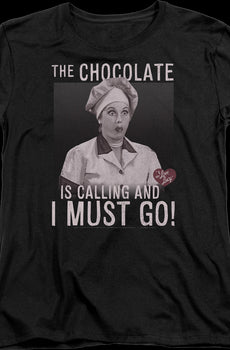 Womens Chocolate Is Calling I Love Lucy Shirt
