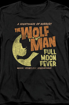 Womens Full Moon Fever Wolf Man Shirt