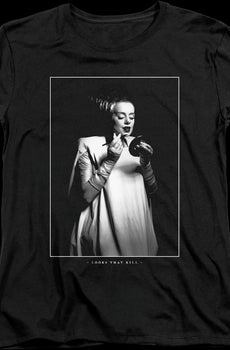 Womens Looks That Kill Bride Of Frankenstein Shirt