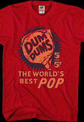 World's Best Pop Dum-Dums T-Shirt