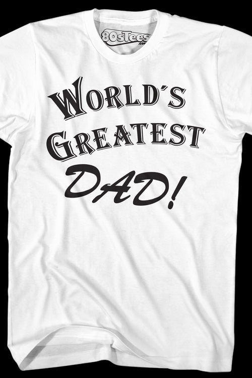 World's Greatest Dad Shirtmain product image