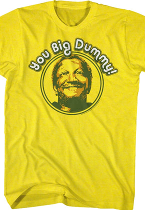 Yellow You Big Dummy Sanford And Son T-Shirt
