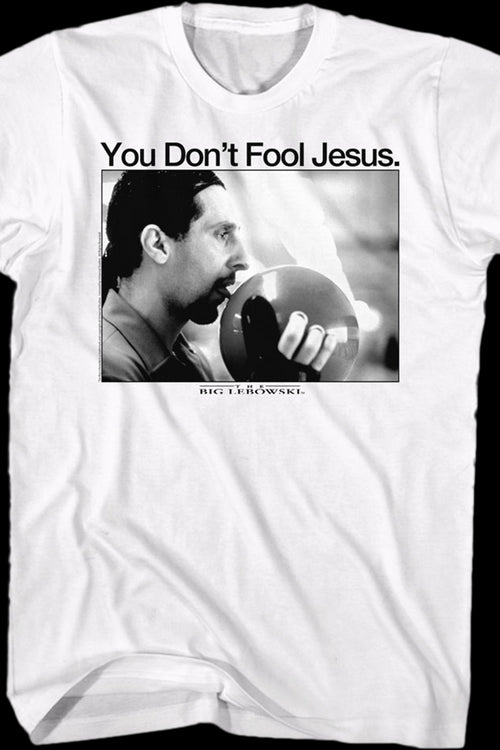 You Don't Fool Jesus Big Lebowski T-Shirtmain product image