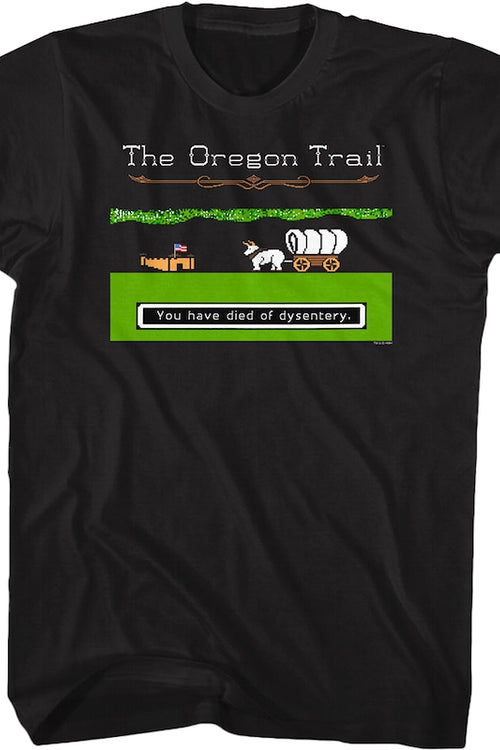 Black You Have Died of Dysentery Oregon Trail T-Shirtmain product image