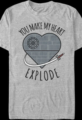You Make My Heart Explode Star Wars T-Shirt
