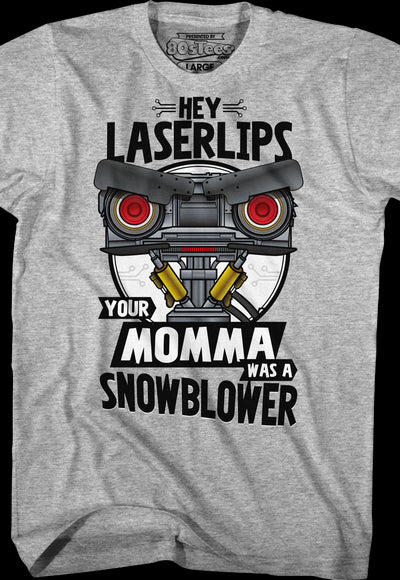 Your Momma Was A Snowblower Short Circuit T-Shirt