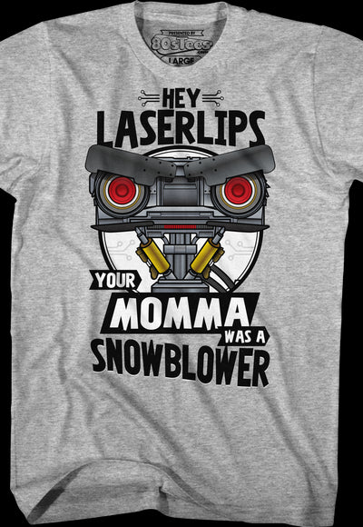 Your Momma Was A Snowblower Short Circuit T-Shirt
