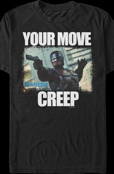 Your Move Robocop T-Shirt