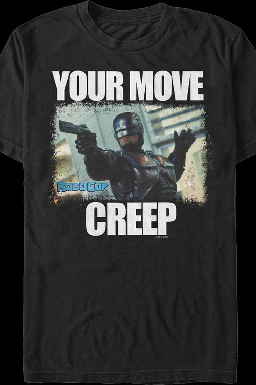 Your Move Robocop T-Shirtmain product image