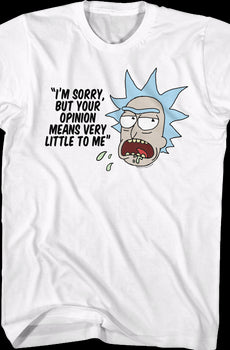 Your Opinion Means Very Little Rick and Morty T-Shirt