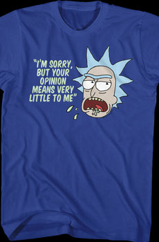 Your Opinion Rick and Morty T-Shirt