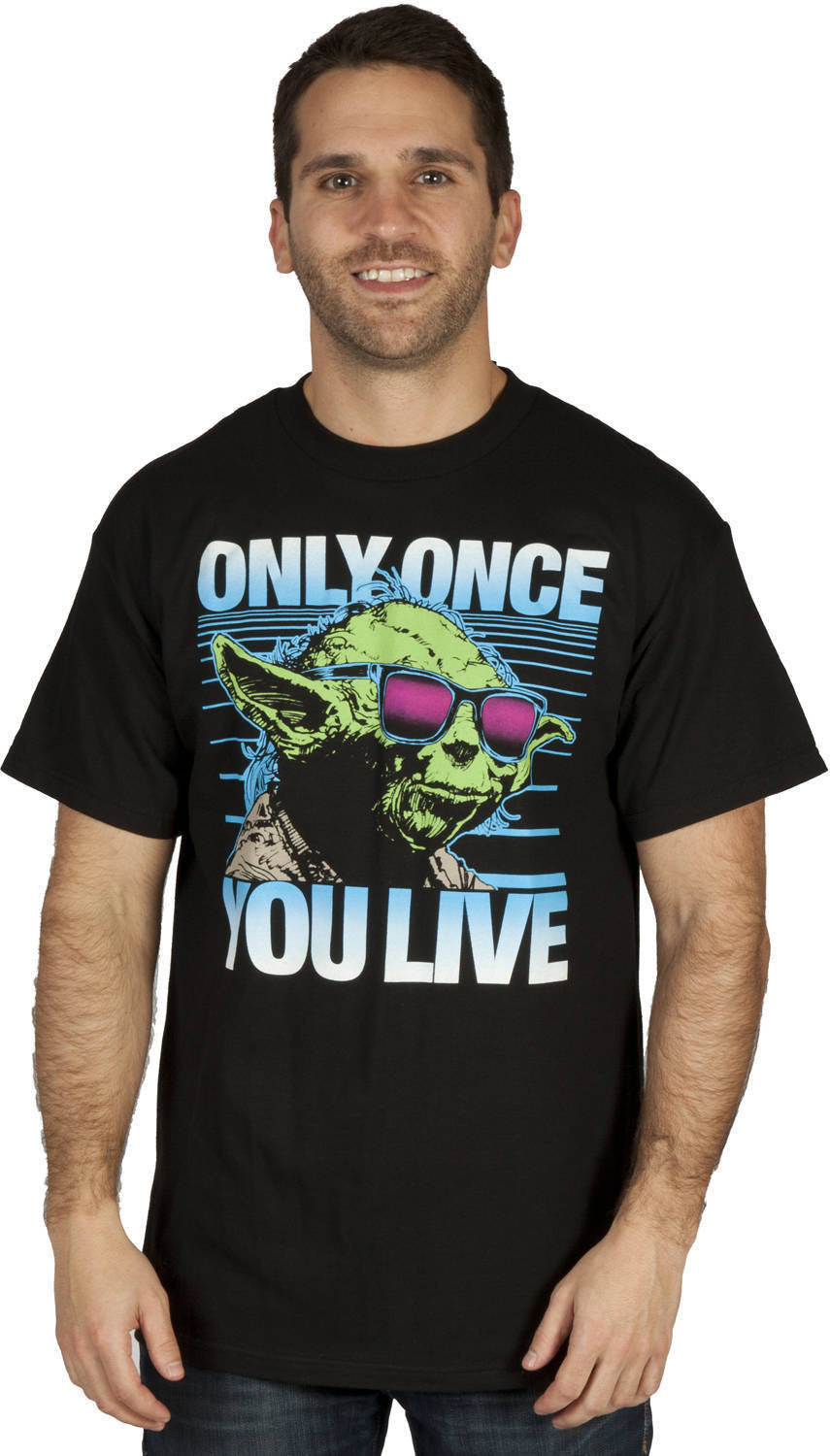 Only Once You Live Yoda Shirt