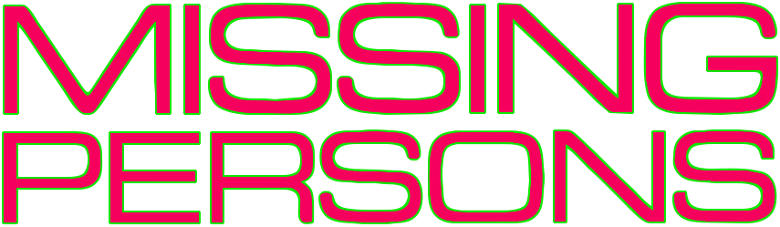 Missing Persons Shirts