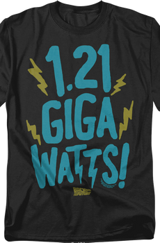 1.21 Gigawatts Back To The Future T-Shirt