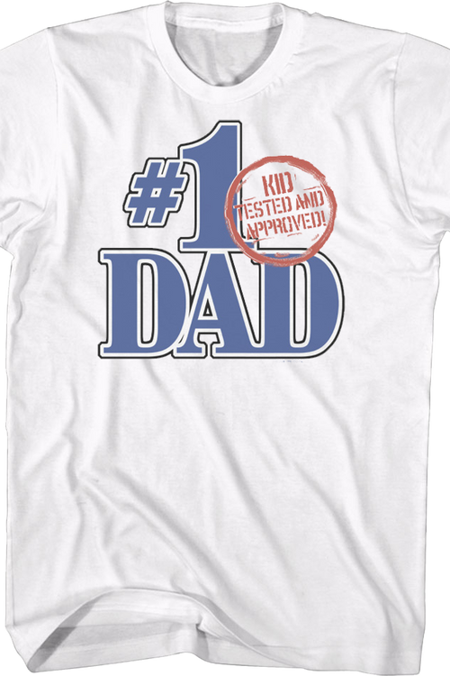 #1 Dad Kid Tested And Approved Father's Day T-Shirtmain product image
