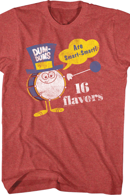 16 Flavors Dum-Dums T-Shirtmain product image