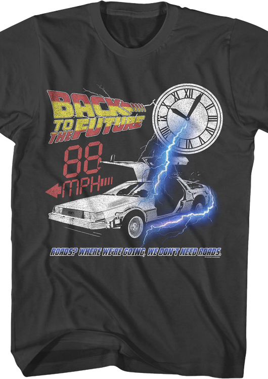 88 MPH We Don't Need Roads Back To The Future T-Shirt - main product image