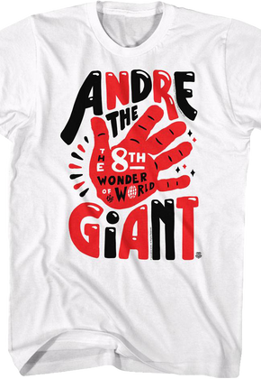 8th Wonder of the World Andre The Giant T-Shirt