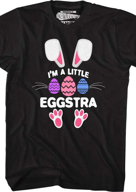 A Little Eggstra T-Shirt - main product image