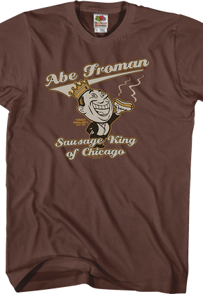 Abe Froman Sausage King Shirt
