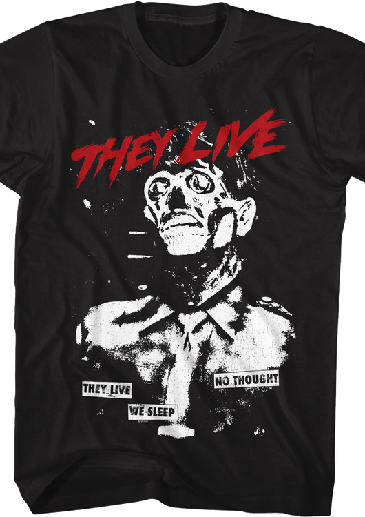 Achromatic No Thought They Live T-Shirt - main product image