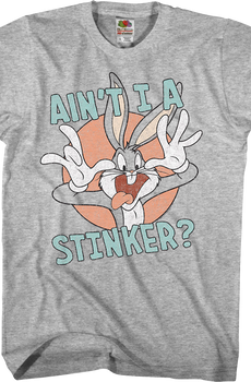 Ain't I A Stinker Bugs Bunny Looney Tunes T-Shirt