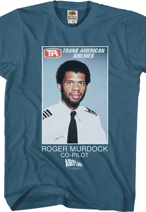 Airplane Roger Murdock T-Shirt