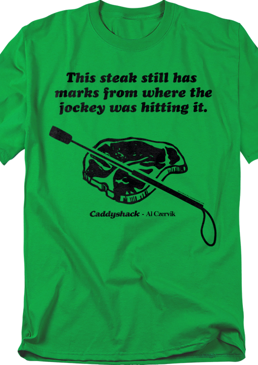 Al Czervik Steak Caddyshack T-Shirt - main product image