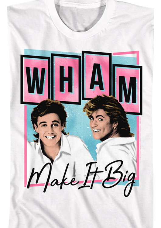 Album Promo Ad Make It Big Wham T-Shirt - main product image