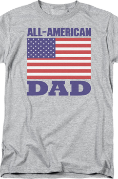 All-American Dad Father's Day T-Shirt